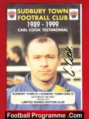 Carl Cook Testimonial Benefit Match Sudbury Town 1999 – Signed