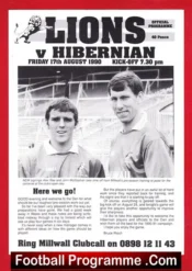 Millwall v Hibernian Hibs 1990 – Friendly Match