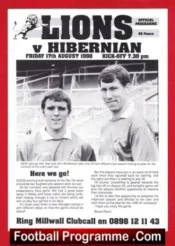 Millwall v Hibernian Hibs 1990 – Friendly Match