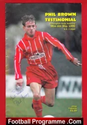 Phil Brown Testimonial Benefit Match Kettering Town 1996 Signed
