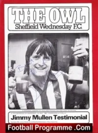 Jimmy Mullen Testimonial Benefit Sheffield Wednesday Signed
