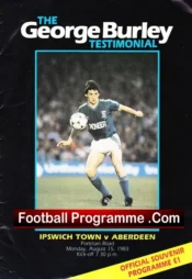 George Burley Testimonial Benefit Match Ipswich Town 1983 Signed