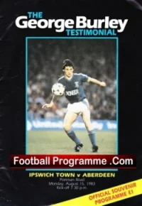 George Burley Testimonial Benefit Match Ipswich Town 1983 Signed