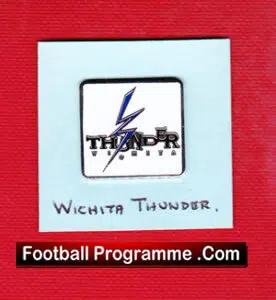 Ice Hockey Badge – Wichita Thunder – Kansas – USA America