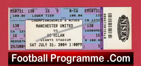 AC Milan v Manchester United 2004 - Ticket Giants St USA America - Image 2