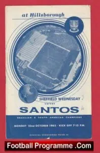Sheffield Wednesday v Santos 1962 – Friendly Match + Pele