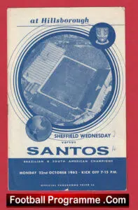 Sheffield Wednesday v Santos 1962 – Friendly Match + Pele