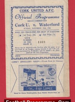 Cork United v Waterford 1945 – Ireland Football Programme 1940s