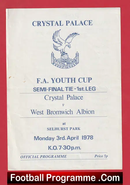 Crystal Palace v WBA 1978 - FA Youth Cup - Image 2
