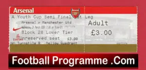 Arsenal v Manchester United 2007 – Ticket Youth Cup Semi Final