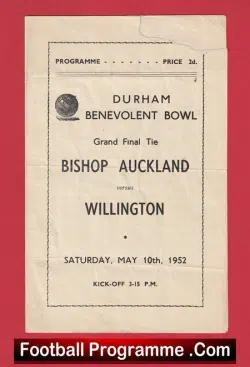 Bishop Auckland v Willington 1952 - Grand Cup Final - football programme