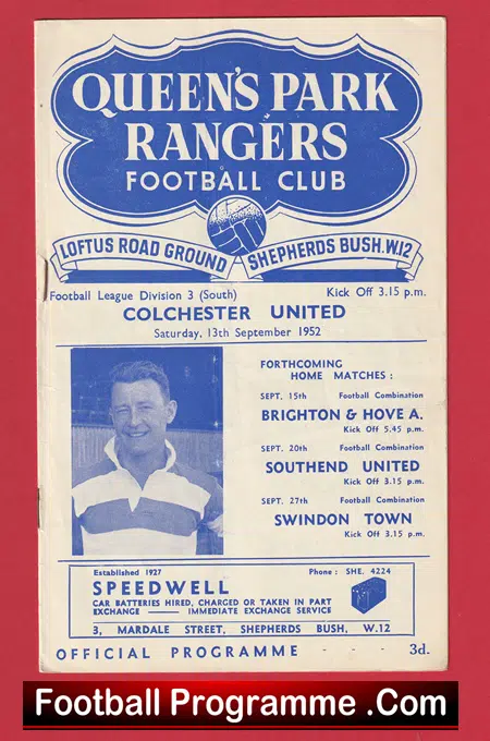 Queens Park Rangers v Colchester United 1952 - QPR - Image 2
