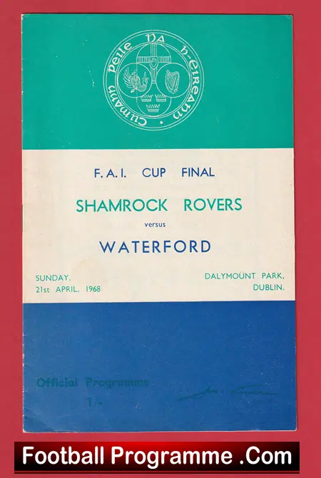 Shamrock Rovers v Waterford 1968 - Irish Cup Final Dublin Ireland - Image 2