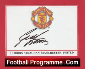 Manchester United Gordon Strachan Autographed Signed Man Utd + Photos