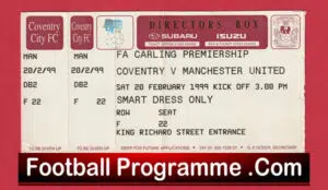 Coventry City v Manchester United 1999 – Ticket Treble Season Directors Box