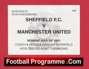 Sheffield v Manchester United 2001 – Match Ticket Friendly Man Utd