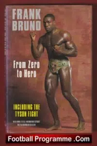 Boxing Frank Bruno Signed Book – From Zero To Hero Autographed