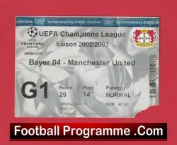 Bayer Leverkusen v Manchester United 2003 – Football Ticket Germany