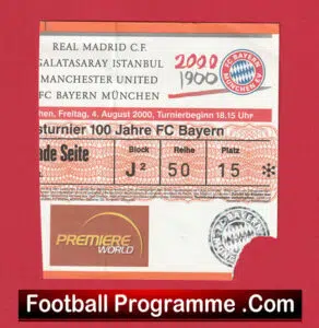 Bayern Munich v Manchester United 2000 – Tournament Ticket Germany