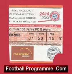 Bayern Munich v Manchester United 2000 – Tournament Ticket Germany