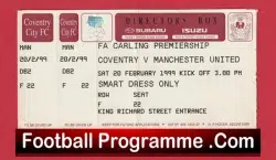 Coventry City v Manchester United 1999 – Ticket Treble Season Directors Box