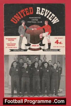 Manchester United v Borussia Dortmund 1956 – 1st First European Season