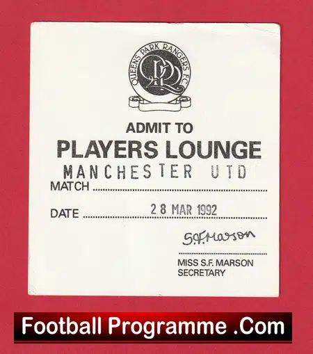 Queens Park Rangers v Manchester United 1992 - Players Lounge Ticket - Image 2