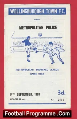 Wellingborough Town v Metropolitan Police 1968 - Met Police - London - football programme