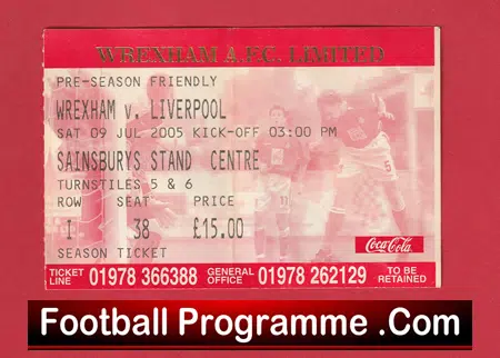 Wrexham v Liverpool 2005 - Friendly Match Football Ticket - Image 2