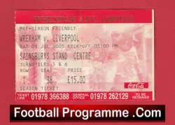 Wrexham v Liverpool 2005 – Friendly Match Football Ticket