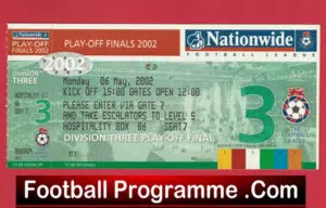 Cheltenham Town v Rushden Diamonds 2002 – D3 PlayOff Final Ticket