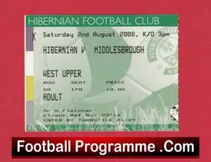 Hibernian Hibs v Middlesbrough 2008 – Football Ticket