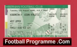 Hibernian Hibs v Wigan Athletic 2008 – Football Ticket