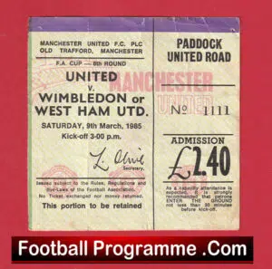 Manchester United v West Ham United 1985 – Ticket