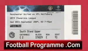 Manchester United v VFL Wolfsburg 2009 – Press Box Ticket