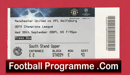 Manchester United v VFL Wolfsburg 2009 - Press Box Ticket - Image 2
