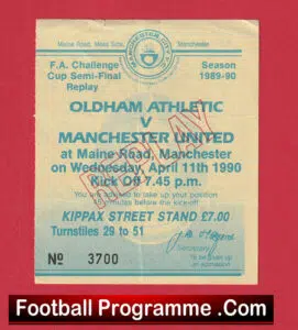 Oldham Athletic v Manchester United 1990 – Ticket Semi Final Replay