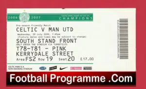 Glasgow Celtic v Manchester United 2006 – Pre Season Ticket
