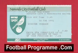 Norwich City v Manchester United 1991 – FA Cup Match Ticket