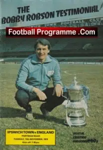 Bobby Robson Testimonial Benefit Match Ipswich Town 1979 + George Best