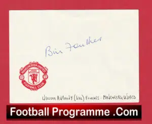 Manchester United Bill Foulkes Autograph Signed Man Utd 1950s