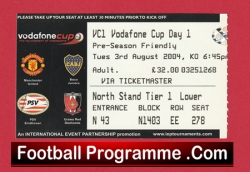 Manchester United – Vodafone Tournament Man Utd PSV Ticket 2004
