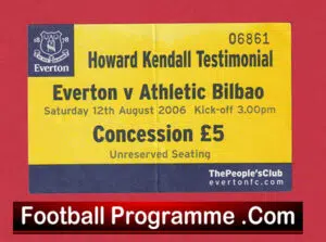 Everton v Athletic Bilbao 2006 – Howard Kendall Testimonial Benefit Ticket