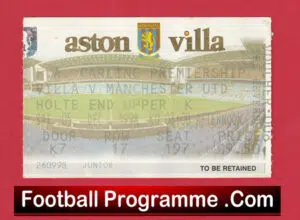 Aston Villa v Manchester United 1998 – Treble Season Football Ticket