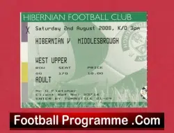 Hibernian Hibs v Middlesbrough 2008 – Football Ticket