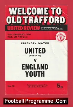 Manchester United v England 1976 – Youth Under 19 Friendly