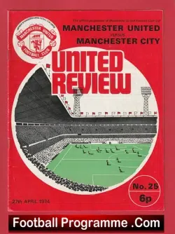 Manchester United v Manchester City 1974 - Denis Law Back Heel - football programme