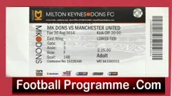 MK Dons v Manchester United 2014 – Match Ticket