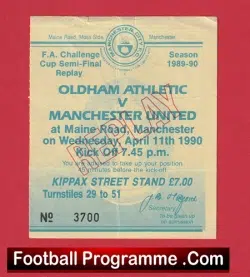 Oldham Athletic v Manchester United 1990 – Ticket Semi Final Replay