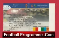 TNS v Manchester City 2003 – at Millennium Stadium Wales Ticket
